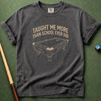 More Than School T-Shirt