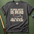 Dead Social Battery T-Shirt