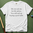 No Life Advice T-Shirt