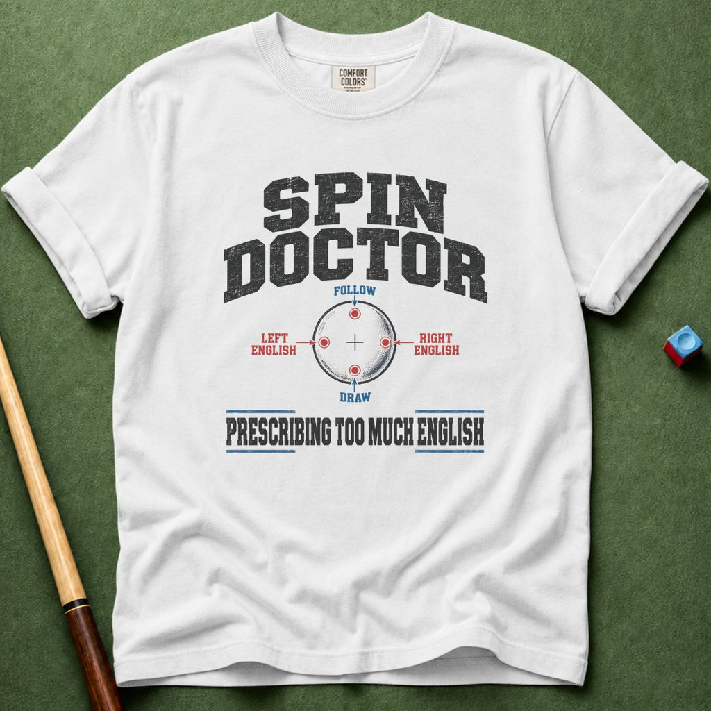 Spin Doctor T-Shirt