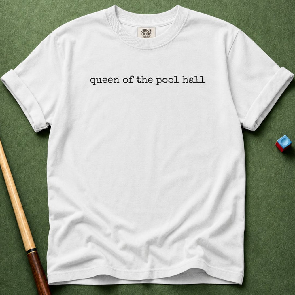 Queen Of The Pool Hall T-Shirt